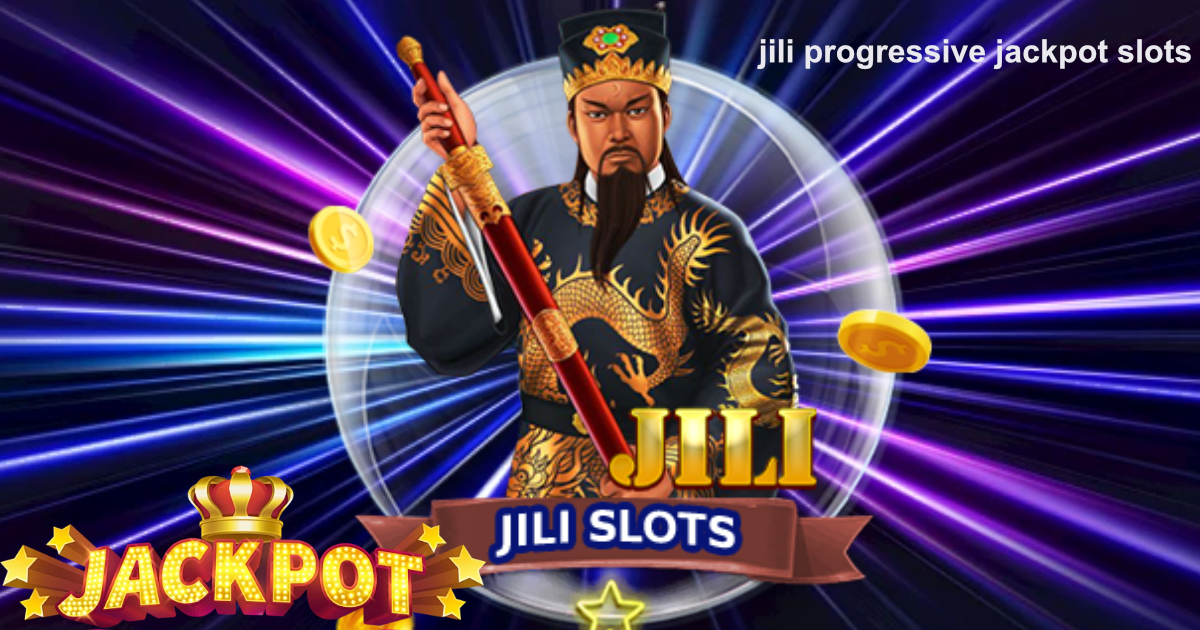 jili progressive jackpot slots2