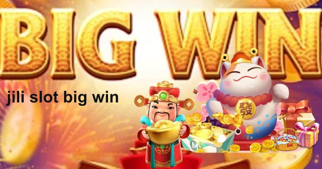 jili slot big win2