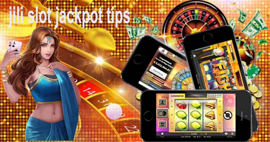 jili slot jackpot tips1