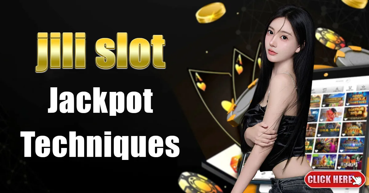 jili slot jackpot techniques