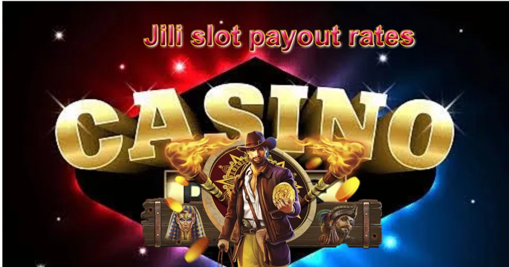 jili slot payout rates1